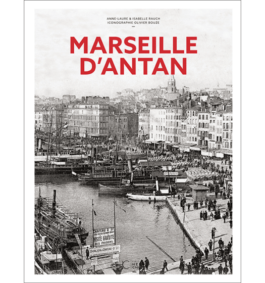 Marseille d’antan