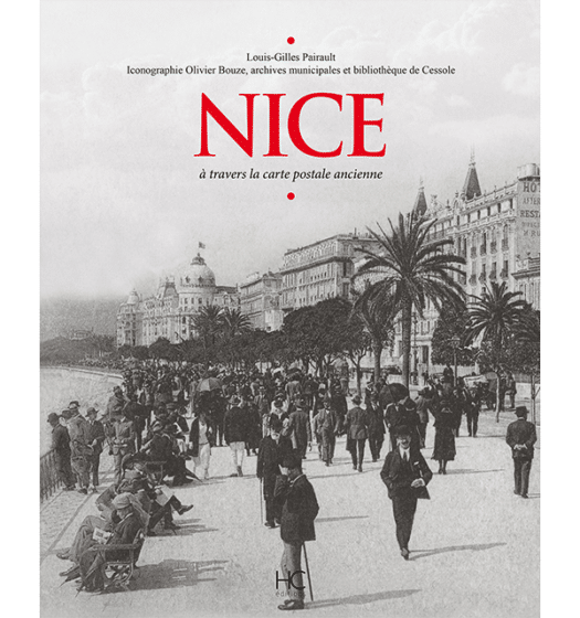 Nice à travers la carte postale ancienne