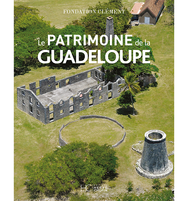 le patrimoine de la guadeloupe