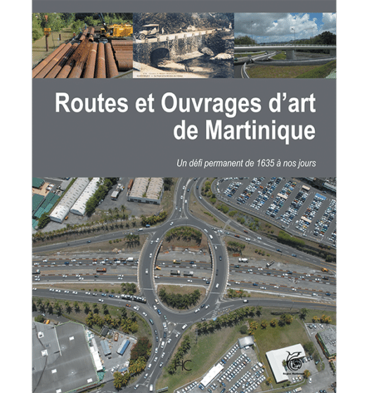 Routes et ouvrages d’art de Martinique