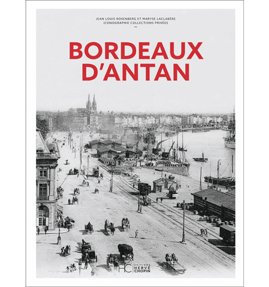 bordeaux antan nouvelle edition