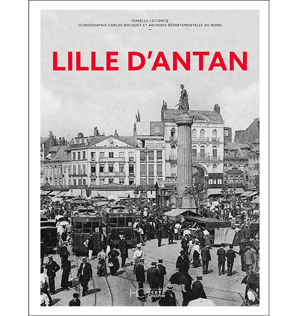 Lille d’antan