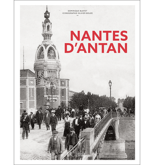 nantes antan nouvelle edition