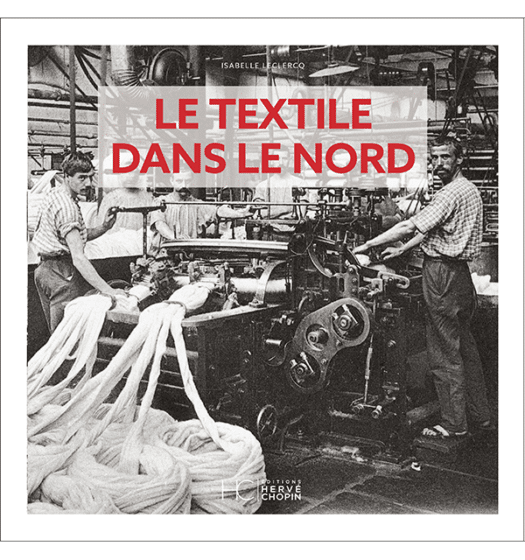 le textile dans le nord antan