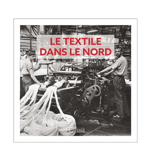 le textile dans le nord antan