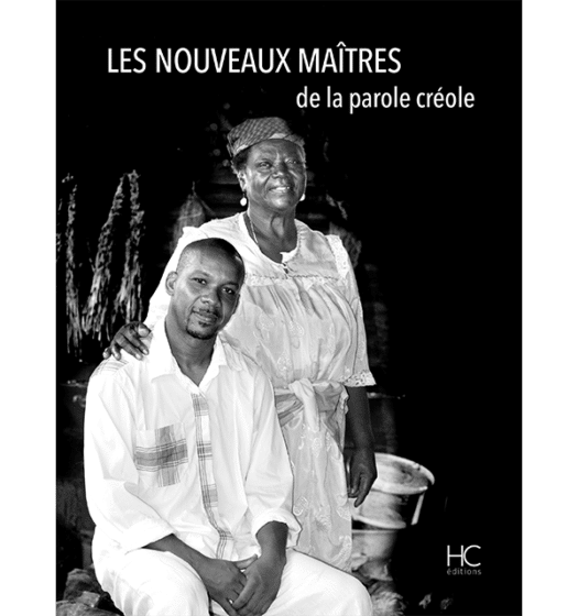 les nouveaux maitres de la parole creole