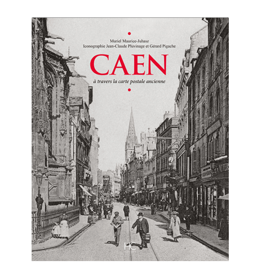 caen a travers la carte postale ancienne