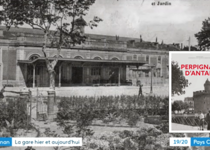 reportage france 3 pays catalan perpignan d'antan