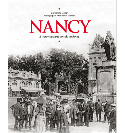 nancy a travers la carte postale ancienne