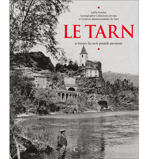le tarn a travers la carte postale ancienne
