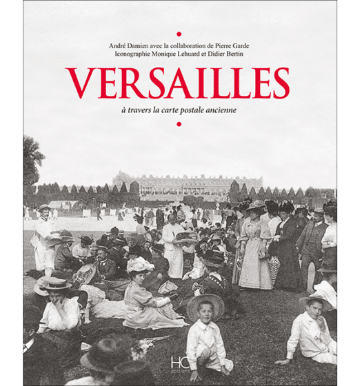 versailles a travers la carte postale ancienne