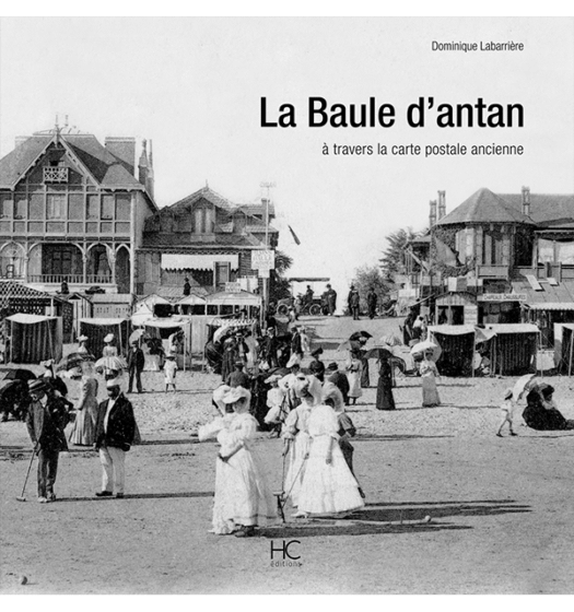 La Baule d’antan