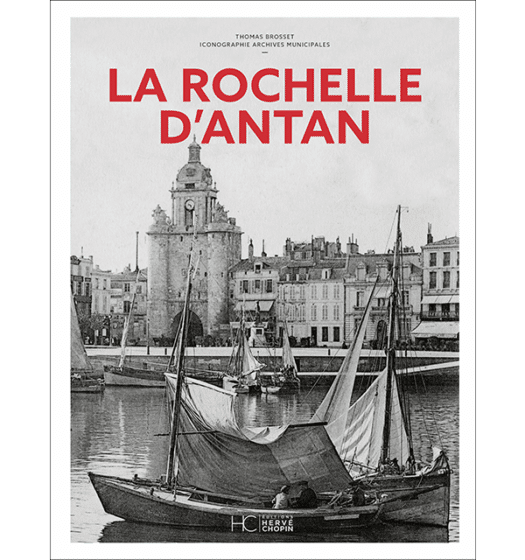 la rochelle antan nouvelle edition