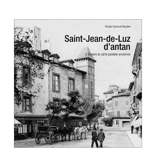 saint-jean-de-luz antan