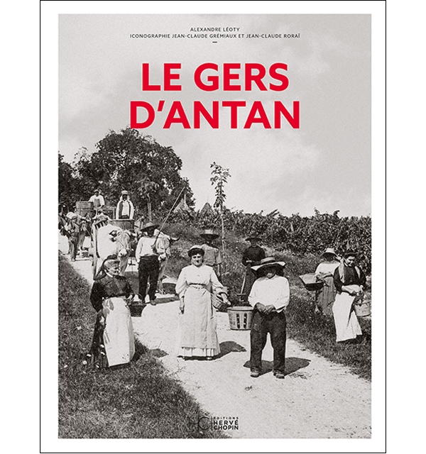 Le Gers d&rsquo;antan