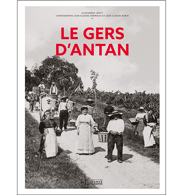 Le Gers d&rsquo;antan
