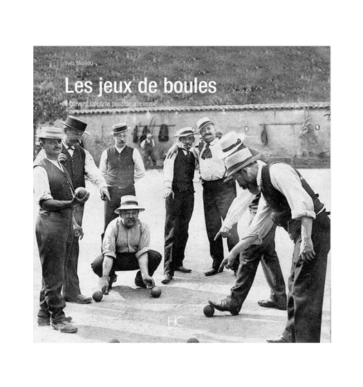 les jeux de boules a travers la carte postale ancienne