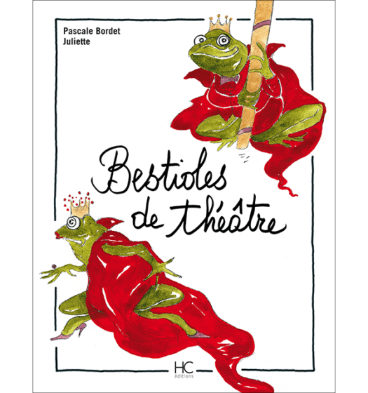 Bestioles de théâtre