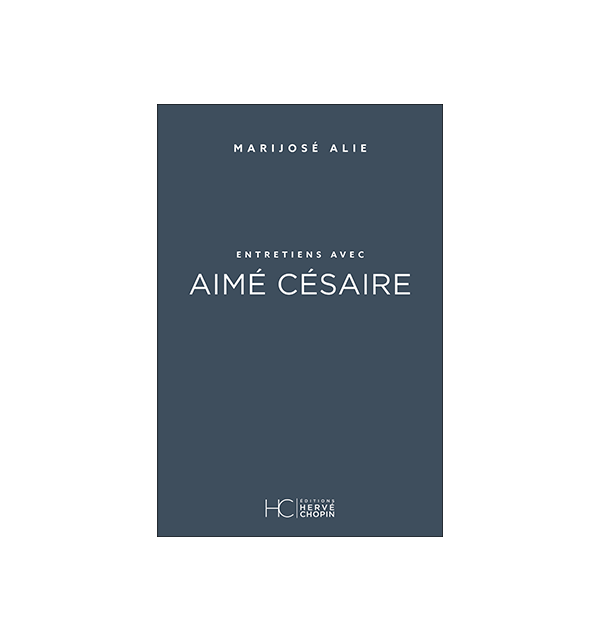 Entretiens avec Aimé Césaire