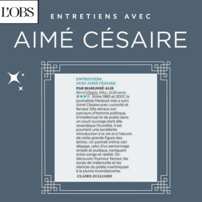 entretiens avec aime cesaire dans l'obs