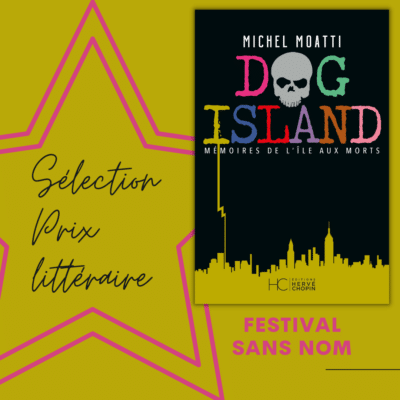 dog island selectionne pour le prix du festival sans nom