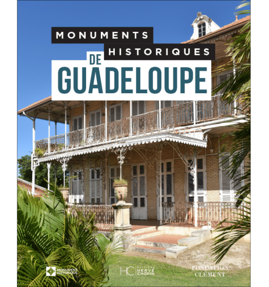 monuments historiques de guadeloupe