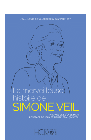 la merveilleuse histoire de simone veil