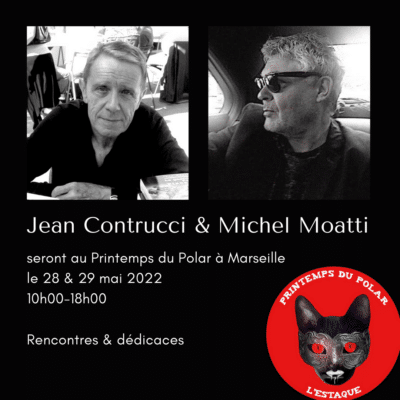 michel moatti et jean contrucci au printemps du polar a marseille