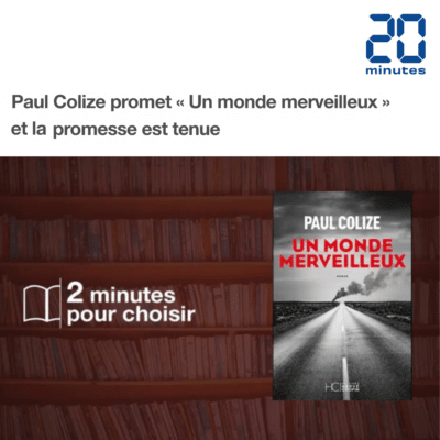 un monde merveilleux dans 20 minutes