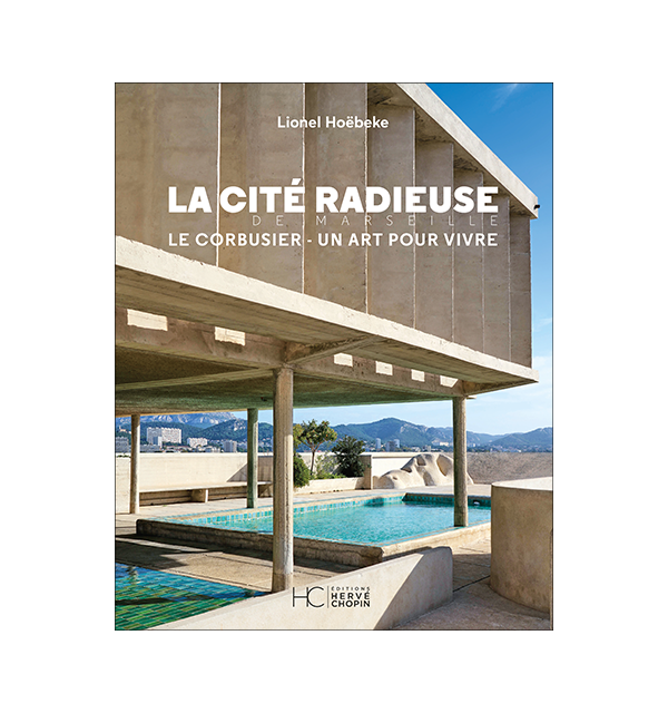 la cite radieuse de marseille le corbusier