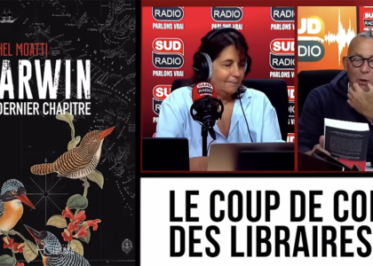darwin chroniqué psur sud radio