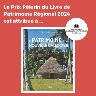 prix pelerin du patrimoine regional