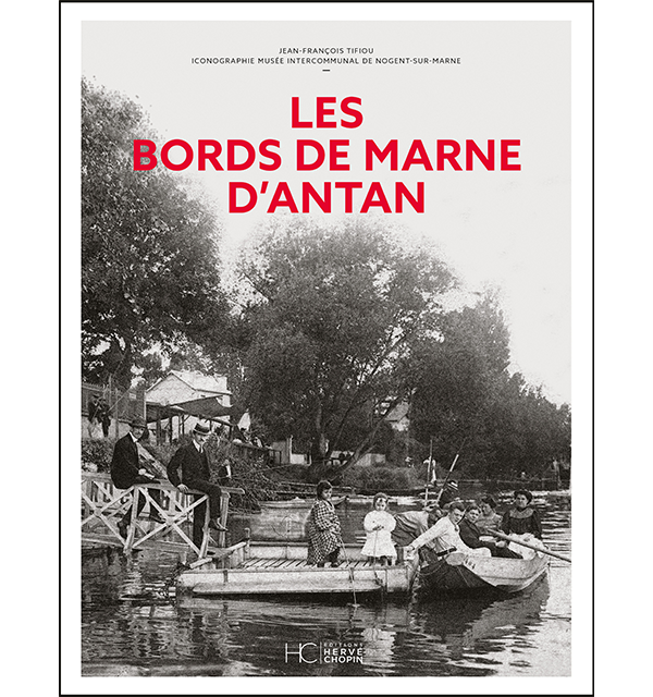 les bords de marne d'antan
