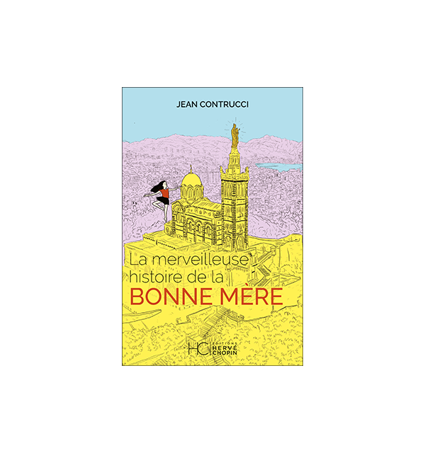la merveilleuse histoire de la bonne mere