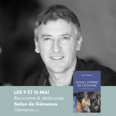 Thierry Maugenest à Gémenos les 9 et 10 mai