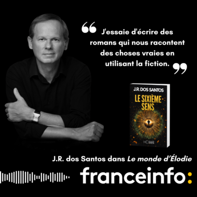 J.R. dos Santos sur France Info dans l&rsquo;émission « Le monde d&rsquo;Élodie » pour Le Sixième Sens