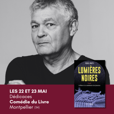 Michel Moatti à Montpellier les 22 et 23 mai