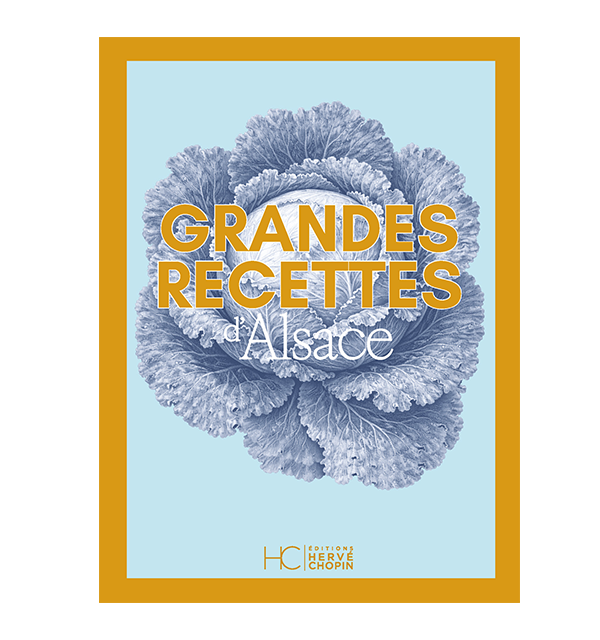Grandes Recettes d&rsquo;Alsace