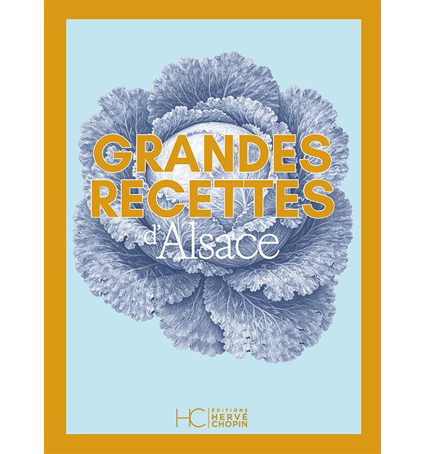 Grandes Recettes d&rsquo;Alsace