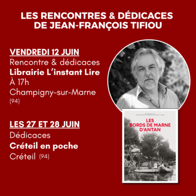 Rencontres et dédicaces de Jean-François Tifiou dans le Val-de-Marne