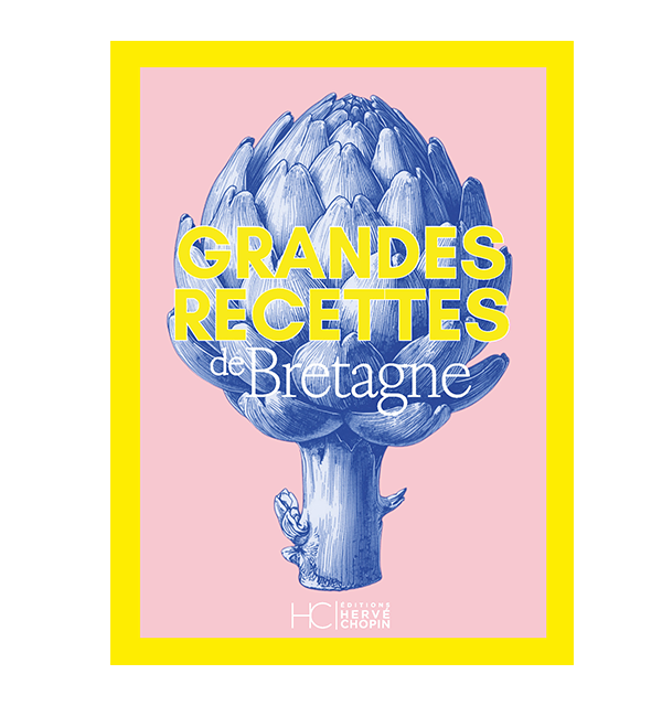 Grandes Recettes de Bretagne