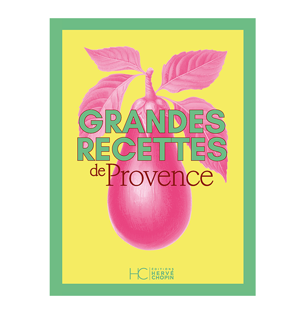 Grandes Recettes de Provence