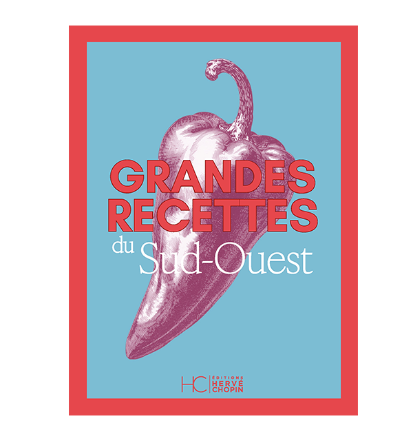 Grandes Recettes du Sud-Ouest
