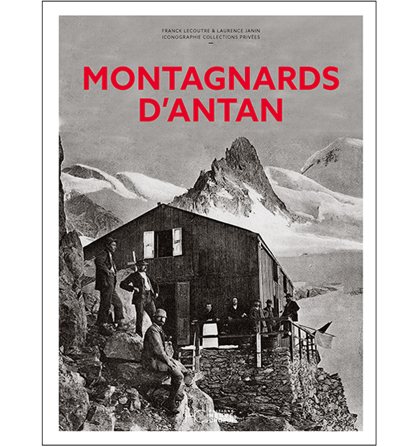 Montagnards d&rsquo;antan