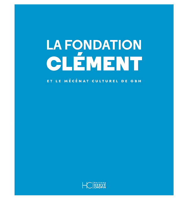 La Fondation Clément
