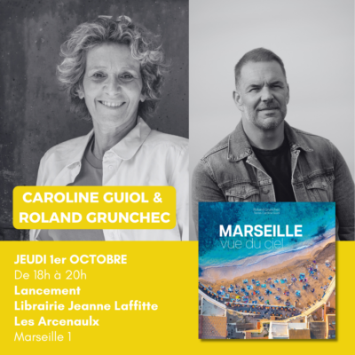 Lancement du livre « Marseille vue du ciel » à la librairie Jeanne Laffitte Les Arcenaulx