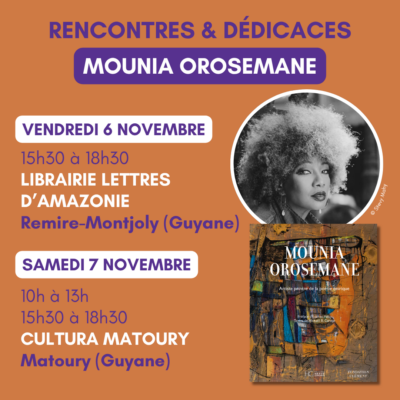 Mounia Orosemane en dédicaces en Guyane